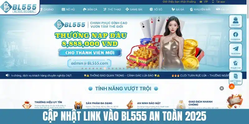 Link Vào BL555 - Địa Chỉ Truy Cập Mới Nhất Năm 2025 2 Cập nhật link vào BL555 an toàn 2025