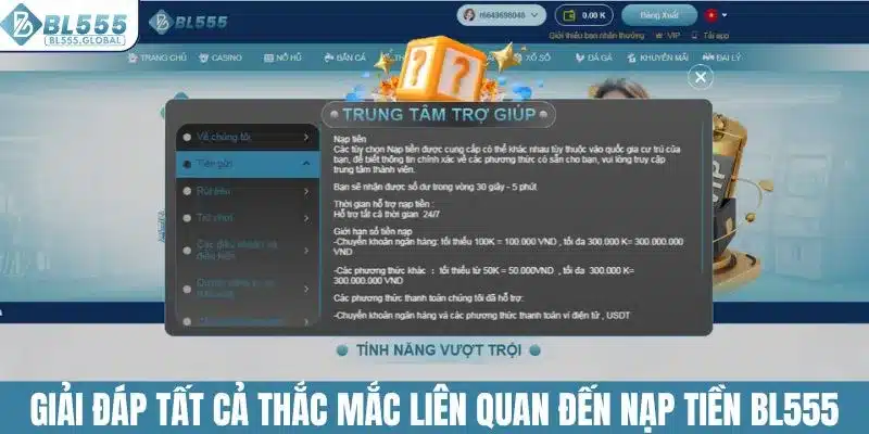 Nạp Tiền BL555 - Giao Dịch Nhanh Nhận Ưu Đãi Khủng 6 Giải đáp tất cả thắc mắc liên quan đến nạp tiền BL555