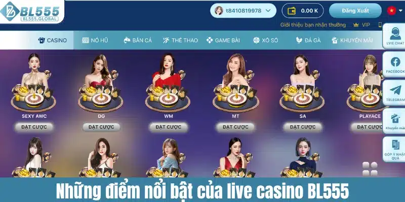 Live Casino BL555 - Thế Giới Bài Trực Tuyến Hấp Dẫn 2 Những điểm nổi bật của live casino BL555