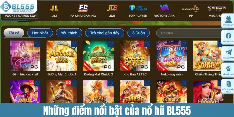 Nổ Hũ BL555 - Khám Phá Các Mẹo Chơi Dễ Rinh Thưởng Lớn 3 Những điểm nổi bật của nổ hũ BL555