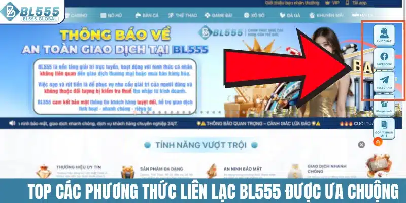 LIÊN HỆ 2 Top các phương thức liên lạc BL555 đang được ưa chuộng