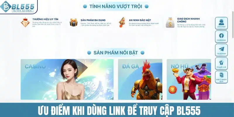 Link Vào BL555 - Địa Chỉ Truy Cập Mới Nhất Năm 2025 3 Ưu điểm khi dùng link để truy cập BL555